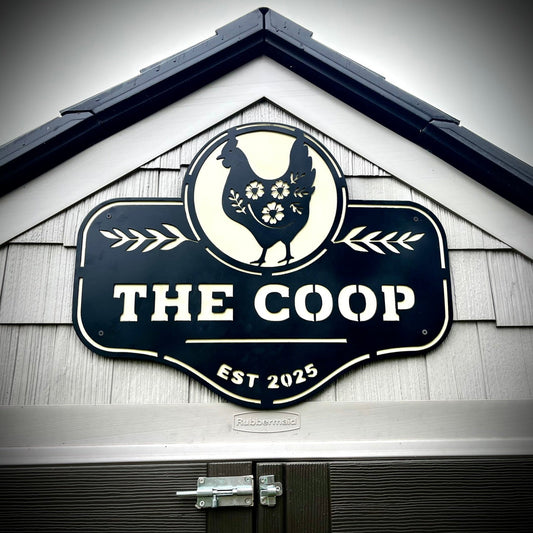 The Coop Sign - Layered Steel - Customizable - chicken coop - chicken coop sign - Northern Forge, LLC