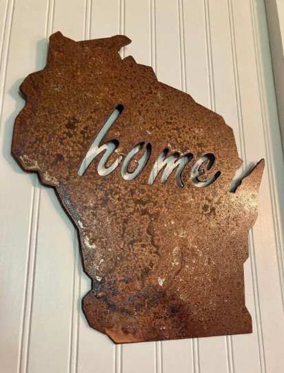 Steel Wisconsin Home Sign - fall decor - garden - Northern Forge, LLC